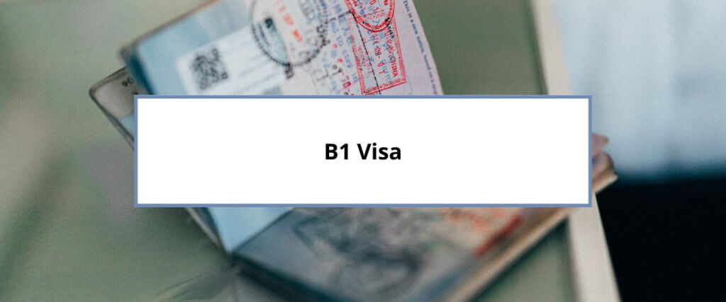 B1 Visa